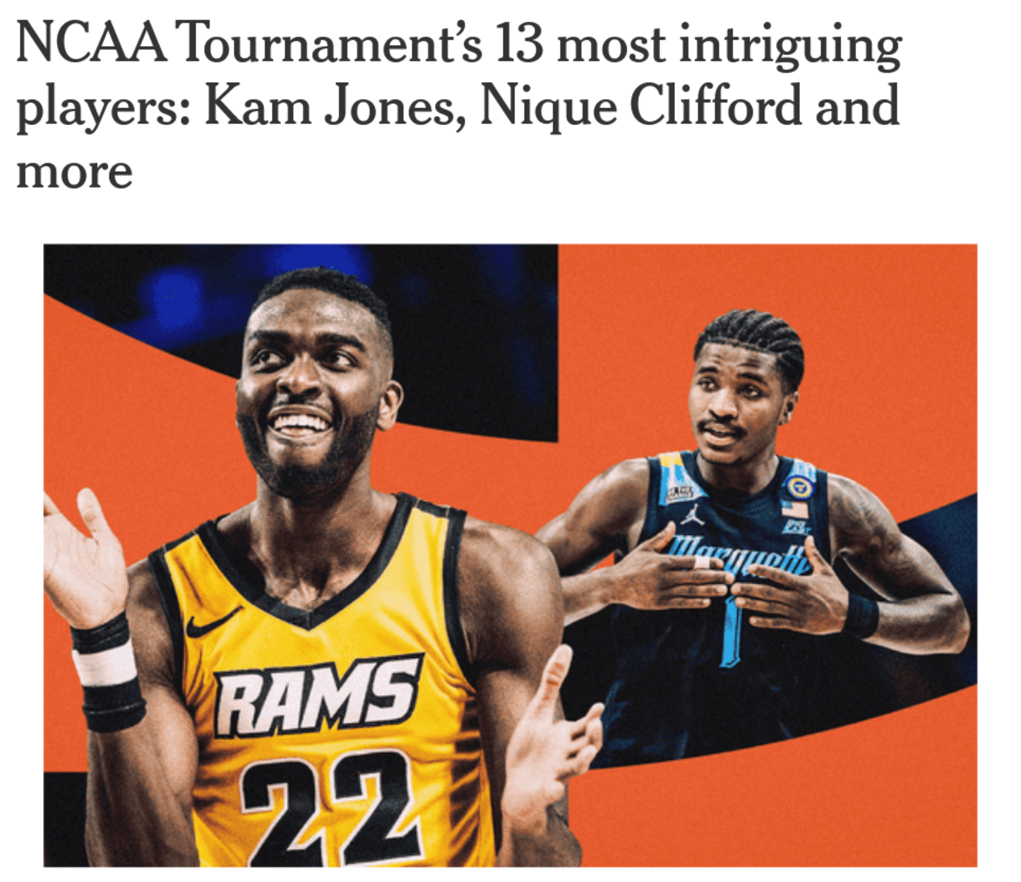 NCAA Tournament's 13 most intriguing players: Kam Jones, Nique Clifford and more