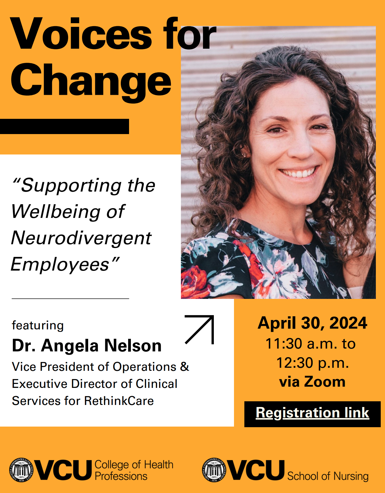 Voices for Change: Supporting the Wellbeing of Neurodivergent Employees featuring Dr Angela Nelson Vice President of Operations and Executive Director of Clinical Services for RethinkCare April 30 2024 11:30 to 12:30 pm via Zoom